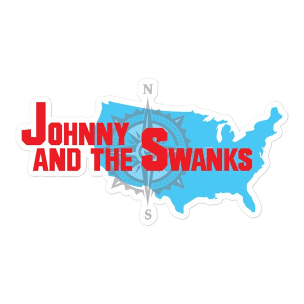 Johnny And The Swanks Sticker